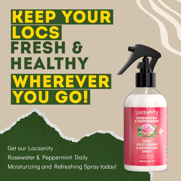 Locsanity Daily Moisturizing Refreshing Spray for Locs, Dreadlocks - Rose Water and Peppermint Hair Scalp Moisturizer, Dreadlock Spray - Natural Loc Care and Maintenance (8oz) - Image 8