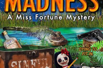 Marsh Madness (Miss Fortune Mysteries Book 28)