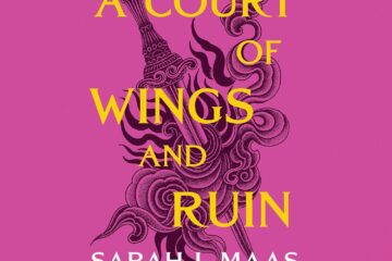 A Court of Wings and Ruin